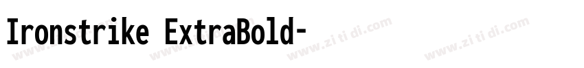 Ironstrike ExtraBold字体转换